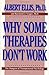 Why Some Therapies Don't Work (Psychology)