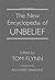 New Encyclopedia of Unbelief by Tom Flynn