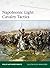 Napoleonic Light Cavalry Tactics (Elite, 196)