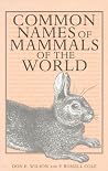Common Names of Mammals of the World Common Names of Mammals of the World