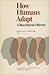 How Humans Adapt: A Biocultural Odyssey (Smithsonian International Symposia Series)
