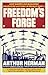 Freedom's Forge: How American Business Produced Victory in World War II