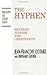 The Hyphen: Between Judaism...
