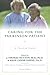 Caring for the Parkinson Patient (Golden Age)