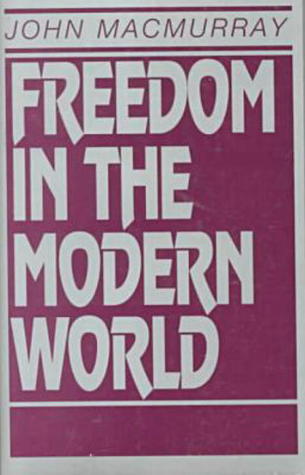 Freedom in the Modern World