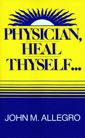 Physician, Heal Thyself