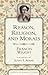 Reason, Religion, and Morals (Classics in Women's Studies)