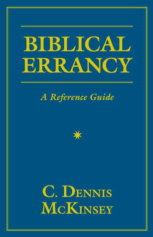 Biblical Errancy: A Reference Guide