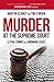 Murder at the Supreme Court by Martin Clancy