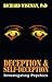 Deception & Self-Deception: Investigating Psychics