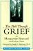 Path Through Grief: A Compassionate Guide