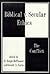 Biblical vs. Secular Ethics