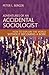 Adventures of an Accidental Sociologist by Peter L. Berger Adventures of an Accidental Sociologist by Peter L. Berger