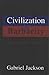 Civilization & Barbarity in...
