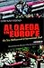 Al Qaeda in Europe by Lorenzo Vidino