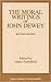Moral Writings of John Dewey (Great Books in Philosophy)