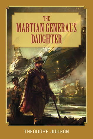 The Martian General's Daughter (Paperback)