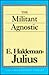Militant Agnostic (Freethought Library)