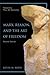 Marx, Reason, And the Art of Freedom