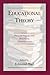 Educational Theory: Philosophical and Political Perspectives