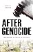 After Genocide: Bringing the Devil to Justice