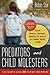 Predators and Child Moleste...