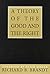 A Theory of the Good and the Right (Great Minds)