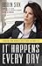 It Happens Every Day by Robin Sax