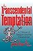 The Transcendental Temptation by Paul Kurtz