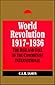 World Revolution 1917-1936 by C.L.R. James