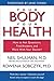 Your Body, Your Health: How...
