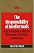 The Responsibility of Intellectuals (Revolutionary Studies)