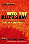 Into the Buzzsaw:...