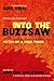 Into the Buzzsaw by Kristina Borjesson