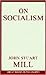 On Socialism (Great Books in Philosophy)