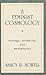 A Feminist Cosmology : Ecol...