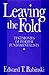 Leaving The Fold: Testimonies Of Former Fundamentalists