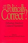 Are You Politically Correct? (Contemporary Issues)