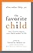 Favorite Child: How a Favor...