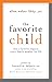 Favorite Child by Ellen Weber Libby
