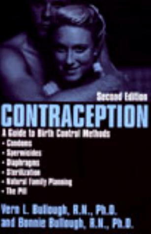 Contraception: A Guide to Birth Control Methods (Paperback)