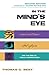 In the Mind's Eye by Thomas G. West In the Mind's Eye by Thomas G. West