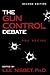 The Gun Control Debate : You Decide