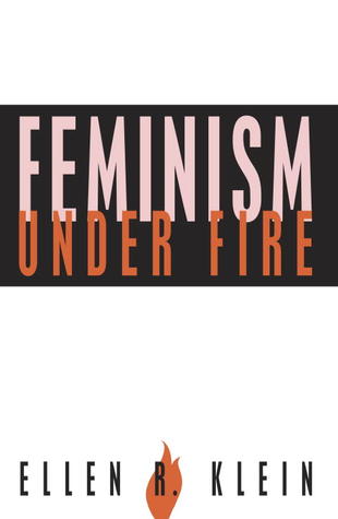 Feminism Under Fire