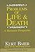 Problems of Life & Death: A Humanist Perspective (Prometheus Lectures)