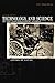 Technology And Science in the Industrializing Nations 1500-1914: Control Of Nature