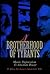 A Brotherhood of Tyrants: M...