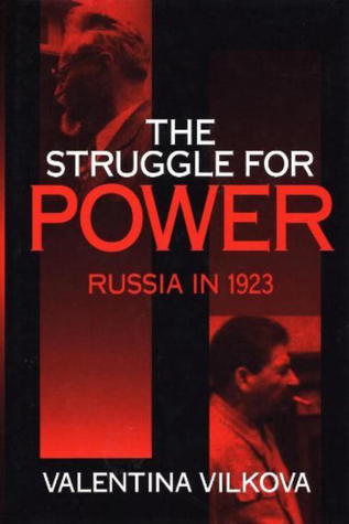 Struggle for Power (Russian Studies Series)