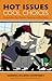 Hot Issues, Cool Choices by Sandra McLeod Humphrey