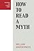 How to Read a Myth (Philosophy and Literacy Theory)